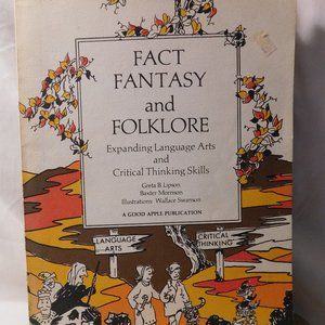 Fact Fantasy and Folklore Expanding Language Arts & Critical Thinking Book 1977